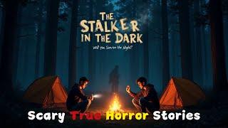 The Night Stalker | Scary True Stories | Live Horror English Story