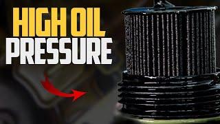 What Cause High Oil Pressure in a Car 5 Things to