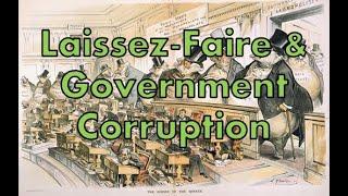 Laissez-Faire & Government Corruption in the Gilded Age | US HISTORY HELP: The Gilded Age