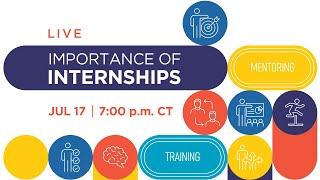 Importance of internships - A Live Streamed Q&A