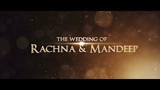 The Wedding of Rachna and Mandeep - San Diego Wedding Film