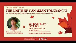 2024 Mallory Lecture: The Limits of Canadian Tolerance?