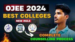 OJEE Counselling Completely Explained in One Video | Top Colleges in OJEE