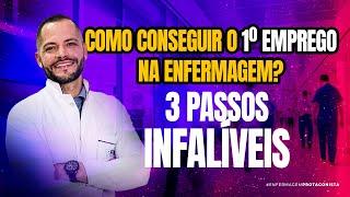 Como Conseguir o Primeiro Emprego na Enfermagem