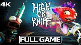 HIGH ON KNIFE Full Gameplay Walkthrough / No Commentary 【FULL GAME】4K Ultra HD