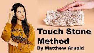 Touchstone Method | Matthew Arnold | Study of Poetry - Sunaina Jethani