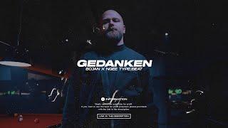 BOJAN x NGEE Type Beat - GEDANKEN (Prod. Summa x KermitBeatz x D9)