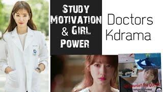 Study Motivation | Kdrama | Doctor | Girl Power | ft. Roar