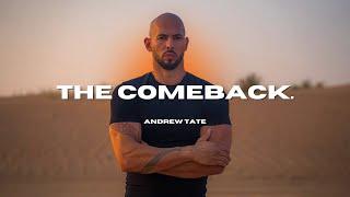 Andrew Tate | The Comeback ~ Motivational Speech Compilation