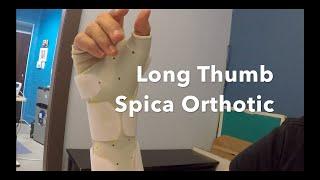 Long thumb spica splint/orthotic in hand therapy (Detailed Fabrication Video)