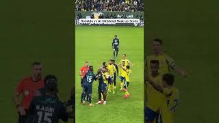 Ronaldo vs Al Okhdood Fight #ronaldo #alnassr