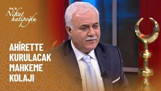 Ahirette kurulacak mahkeme - Nihat Hatipoğlu ile Dosta Doğru Kolaj