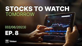 Stock Watchlist For Tomorrow | June 02 | #Trinkerr Community