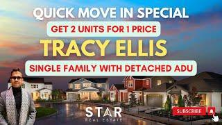 2 Homes in 1| Beautiful Single Family with Detached ADU in Ellis | Tracy, CA | New Home