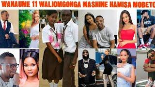 WANAUME 11 WALIOMGONGA MASHINE HAMISA MOBETO TANZANIA/LIST YA WANAUME WALIOTEMBEA NA HAMISA MOBETO