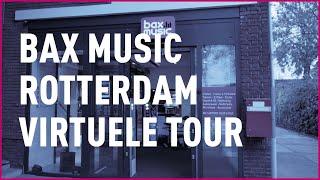 Bax Music Rotterdam | Virtuele Tour