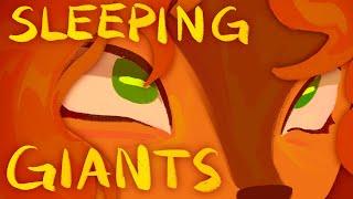 sleeping giants (life series / wild life animatic)