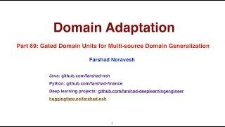 Part 69: Gated domain units for multi-source domain generalization