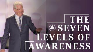 The 7 Levels of Awareness | Bob Proctor