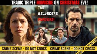 Christmas Eve Horror: The Belvedere Family Held Hostage and Murdered | True Crime Documentary