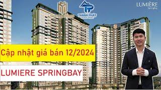 Giá bán LUMIERE SPRINGBAY | Tháng 12/2024 | Vinhomes Ocean Park 2