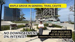 MAPLE GROVE - Condos, Residential Lots, Office Spaces in GENERAL TRIAS, CAVITE | NO SPOT DOWNPAYMENT