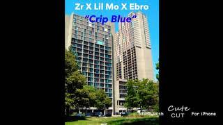 Zr X Lil Mo X Ebro “Shameless (Crip Blue)” (Reckless Productions Exclusive - Official Audio)