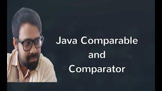 Comparable  and Comparator Interface in Java | Sorting and Comparison Tutorial