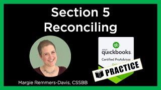 2021 QBO ProAdvisor Certification - Section 5 - Practice Exercise for Reconciling Bank Statements