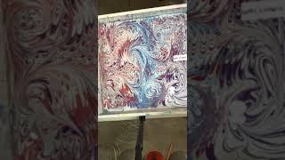 20 - Marbling Paper and an Attempt at Marbling a Stretched Canvas