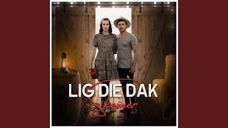 Lig Die Dak