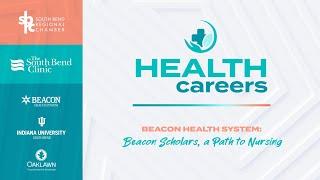 Health Careers: Beacon Scholars, a Path to Nursing