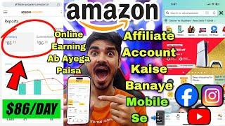 Amazon Affiliate Account Kaise Banaye Mobile Se  How to Create Amazon Affiliate Account in Hindi