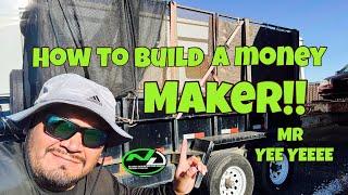 Watch this before you think about buying a TRAILER for junk removal hello!!! MR YEE YEEEEEEEEEEE