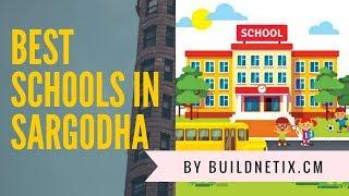 Top 10 Best Schools in Sargodha