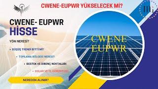 #CWENE VE #EUPWR HİSSELERİ ALIM NOKTALARI? #cwene #eupwr #borsa #hisse #yorum #analiz #bist100