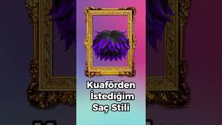 Kuaförden İstediğim Saç Stili #roblox #shorts #robloxshorts #robloxtürkçe