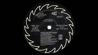 Coro - Where Are You Tonight '91 (12'' Single) [Vinyl Remastering]