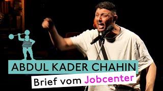 Abdul Kader Chahin - Jobcenterbrief | Poetry Slam TV