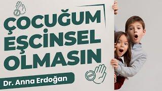 Çocuğum Eşcinsel Olmasın | Eşcinseller