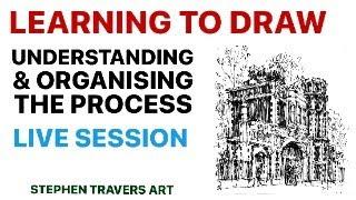 Learning to Draw: Understanding & Organising the Process