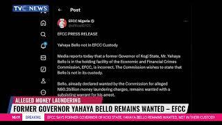 Former Governor Yahaya Bello Not In Our Facility - EFCC