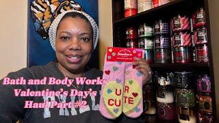 Bath and Body Works Valentine’s Day’s Haul Part#2.