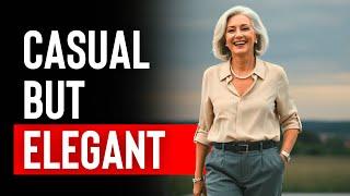 Casual Items That Make You Look Elegant | Women Over 50