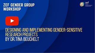 Designing and Implementing Gender-Sensitive Research Projects