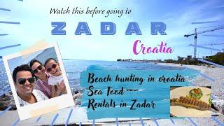 Renting Car महंगा पड़ गया  | पहला दिन in Croatia | Beaches in Croatia | Rents in Zadar | Vlog