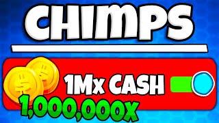 1,000,000x Cash on CHIMPS. (BTD 6)