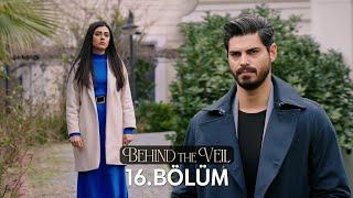 Gelin 16.Bölüm | Behind the Veil Episode 16