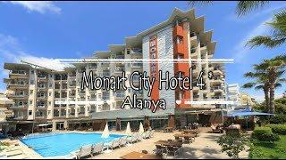 Monart City Hotel 4*, Alanya, Turkey