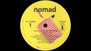 Nomad ‎– I Wanna Give You Devotion [1991]